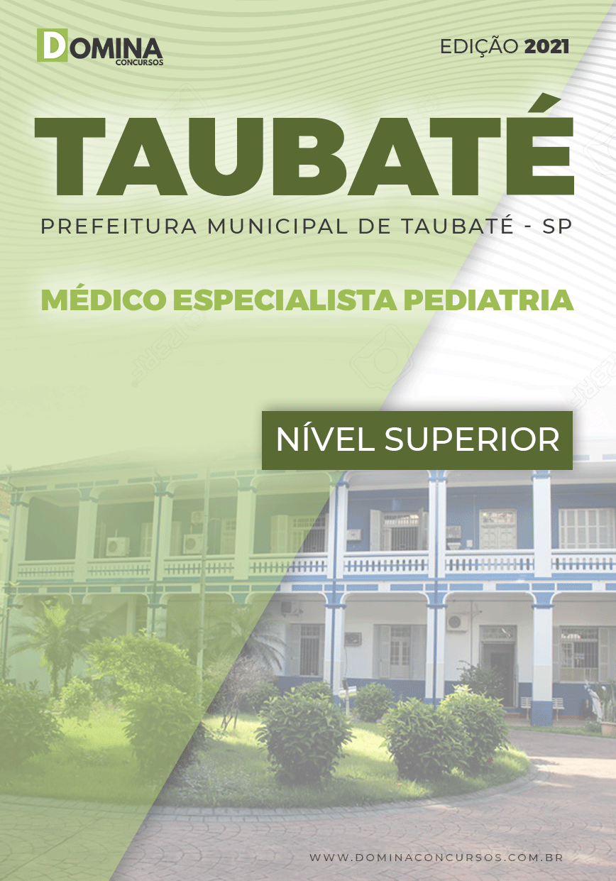 Apostila Concurso Público Pref Taubaté SP 2021 Médico Pediatria