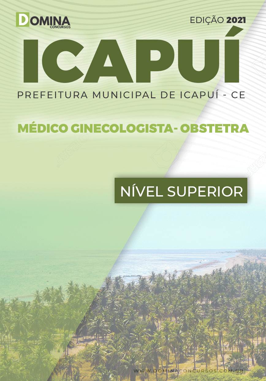 Apostila Pref Icapuí CE 2021 Médico Ginecologista Obstetra