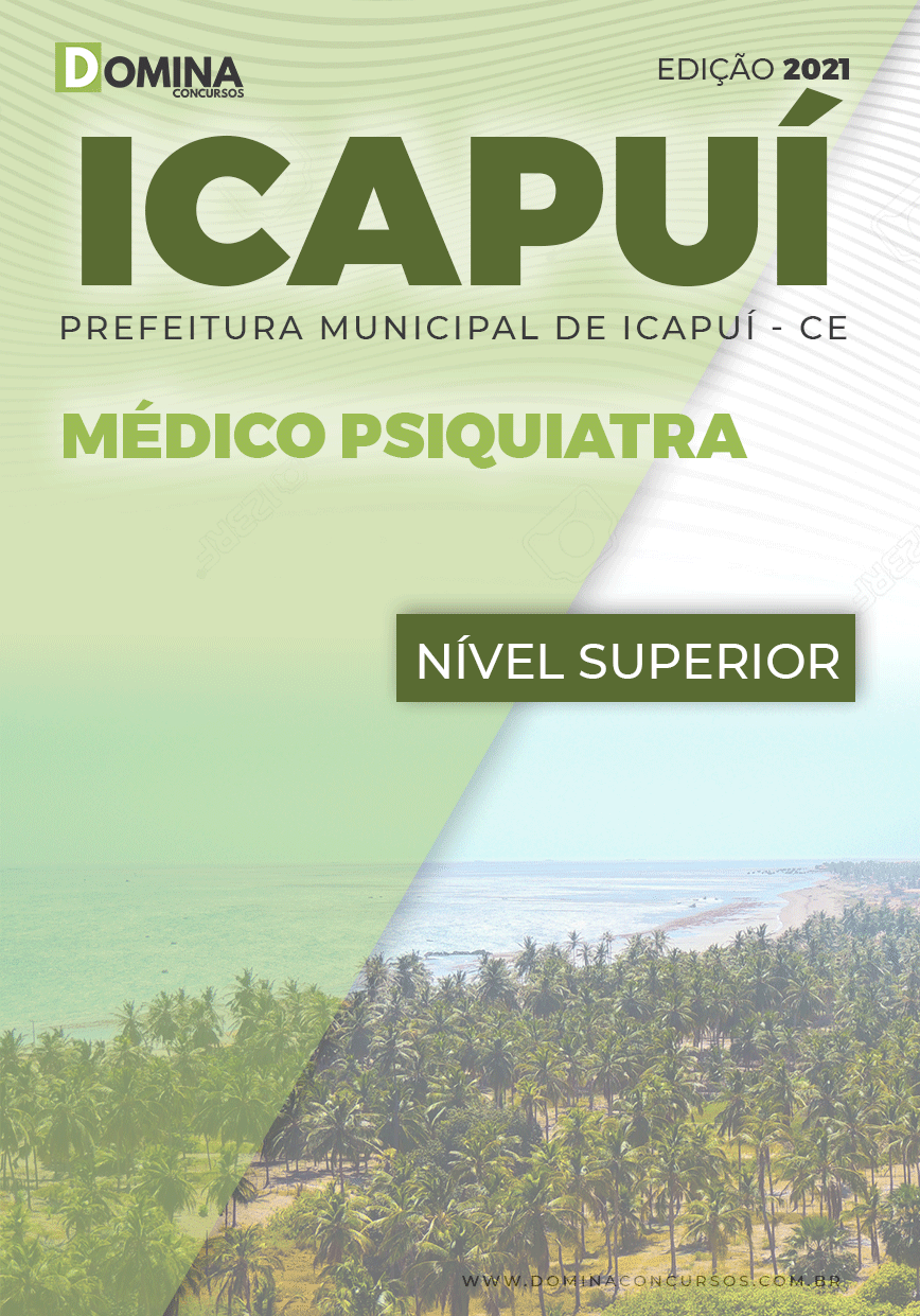 Apostila Concurso Público Pref Icapuí CE 2021 Médico Psiquiatra