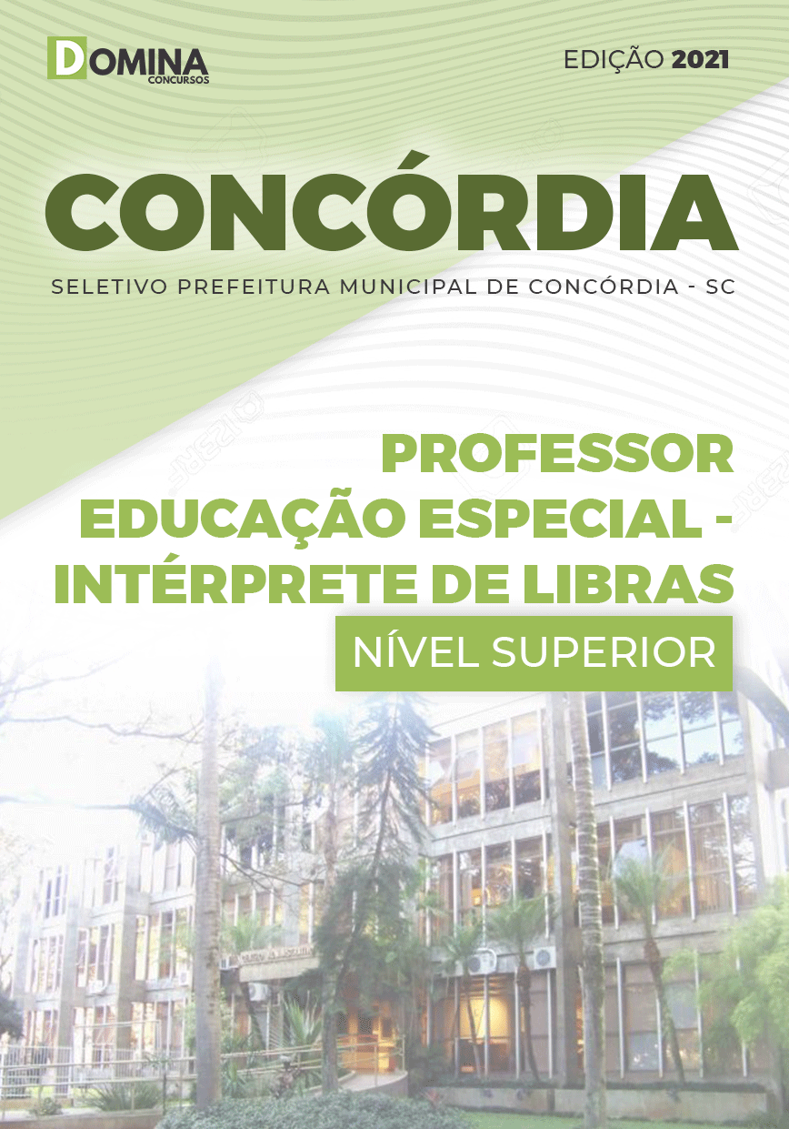 Apostila Pref Concórdia SC 2021 Professor Intérprete de Libras