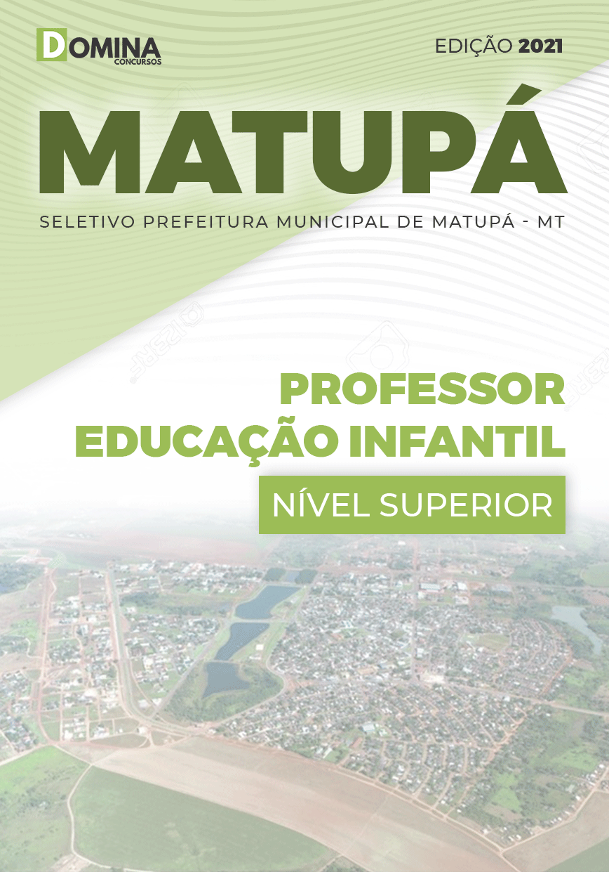 Apostila Pref Matupá MT 2021 Professor Educação Infantil