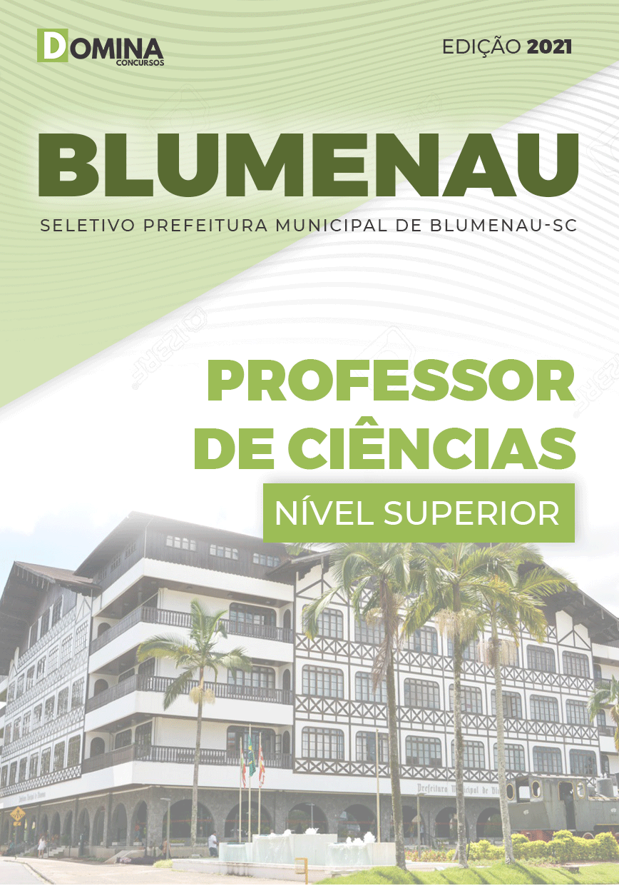 Apostila Pref Blumenau SC 2021 Professor de Ciências