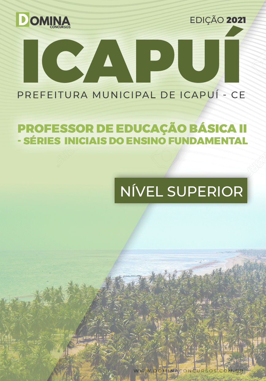 Apostila Concurso Pref Icapuí CE 2021 Professor II Séries Iniciais