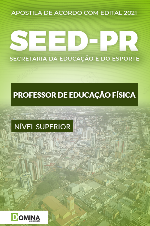 Apostila Seletivo SEED PR 2021 Professor de Educação Física