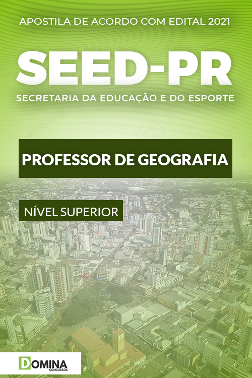 Apostila Seletivo SEED PR 2021 Professor de Geografia
