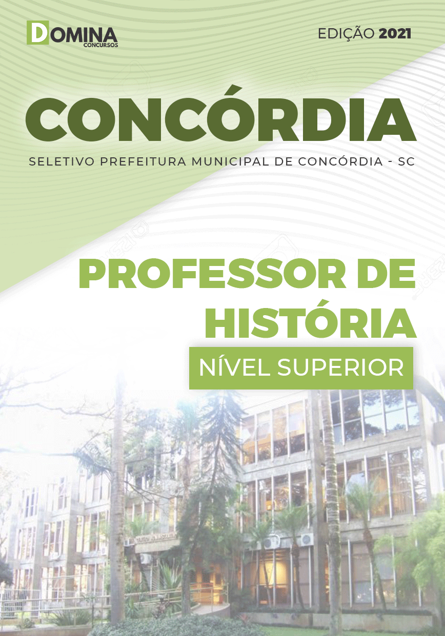 Apostila Seletivo Pref Concórdia SC 2021 Professor de História