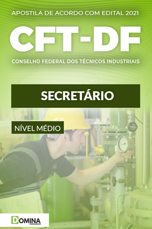 Apostila Processo Seletivo CFT DF 2021 Secretário
