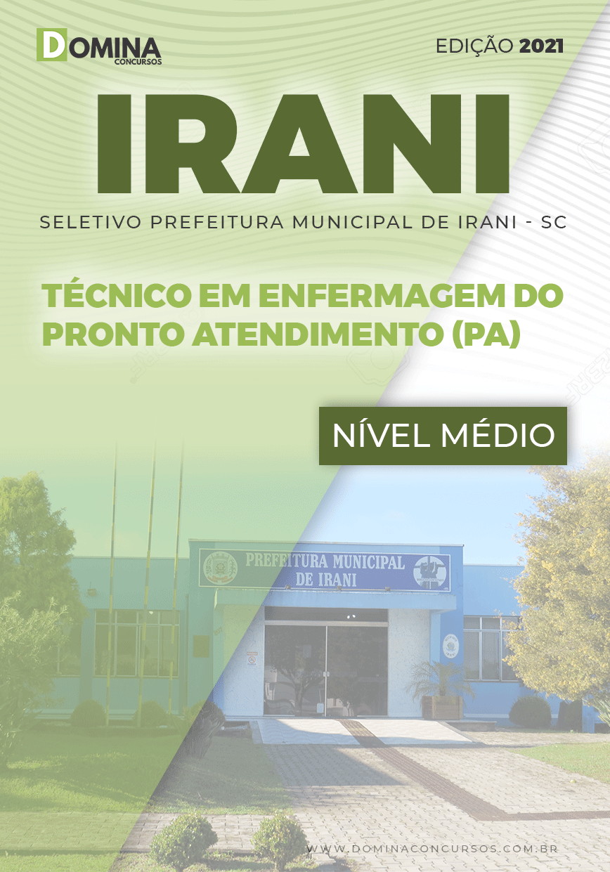 Apostila Seletivo Pref Irani SC 2021 Técnico de Enfermagem PA