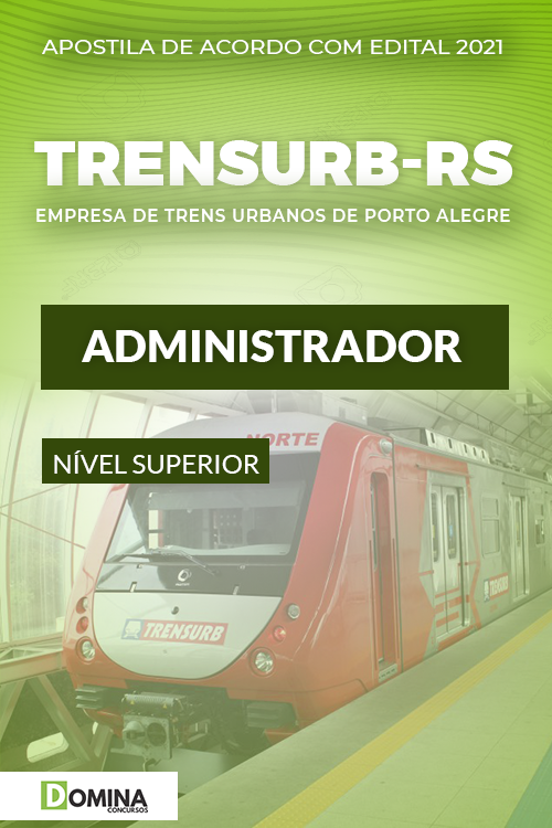 Apostila Concurso TRENSURB RS 2021 Administrador