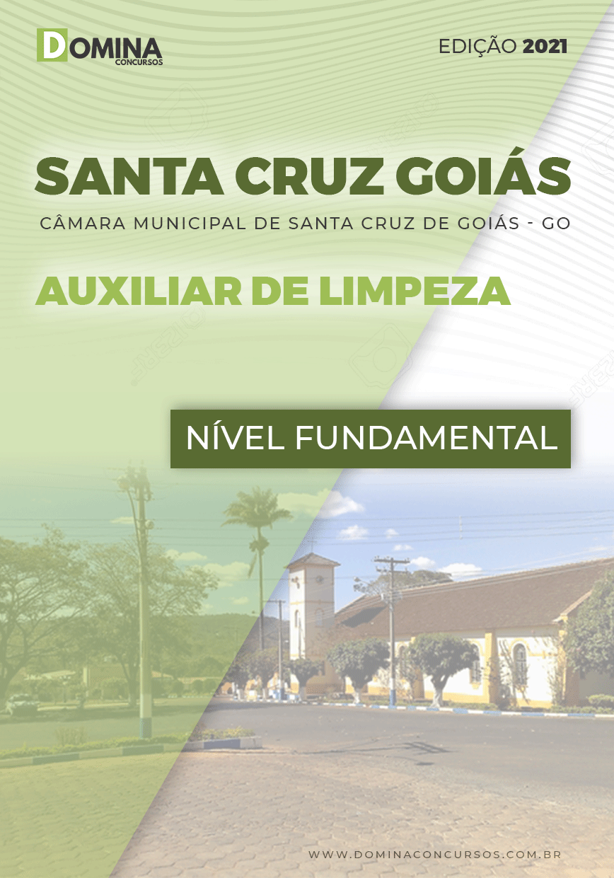 Apostila Câmara Santa Cruz de Goiás GO 2021 Auxiliar de Limpeza
