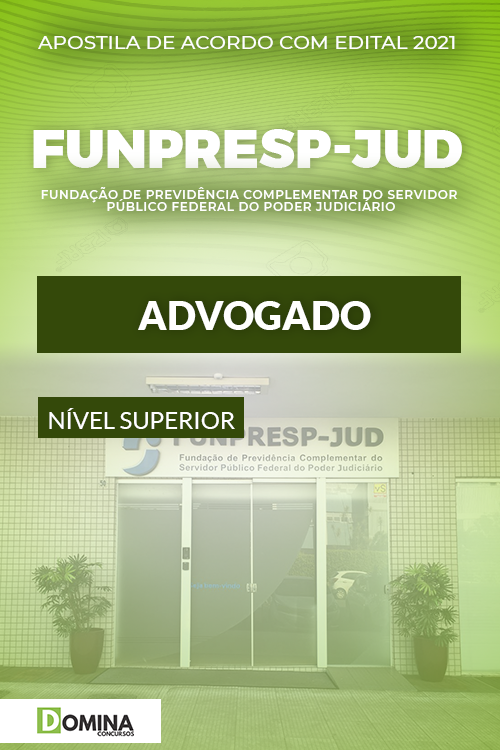 Apostila Concurso Público FUNPRESP JUD 2021 Advogado