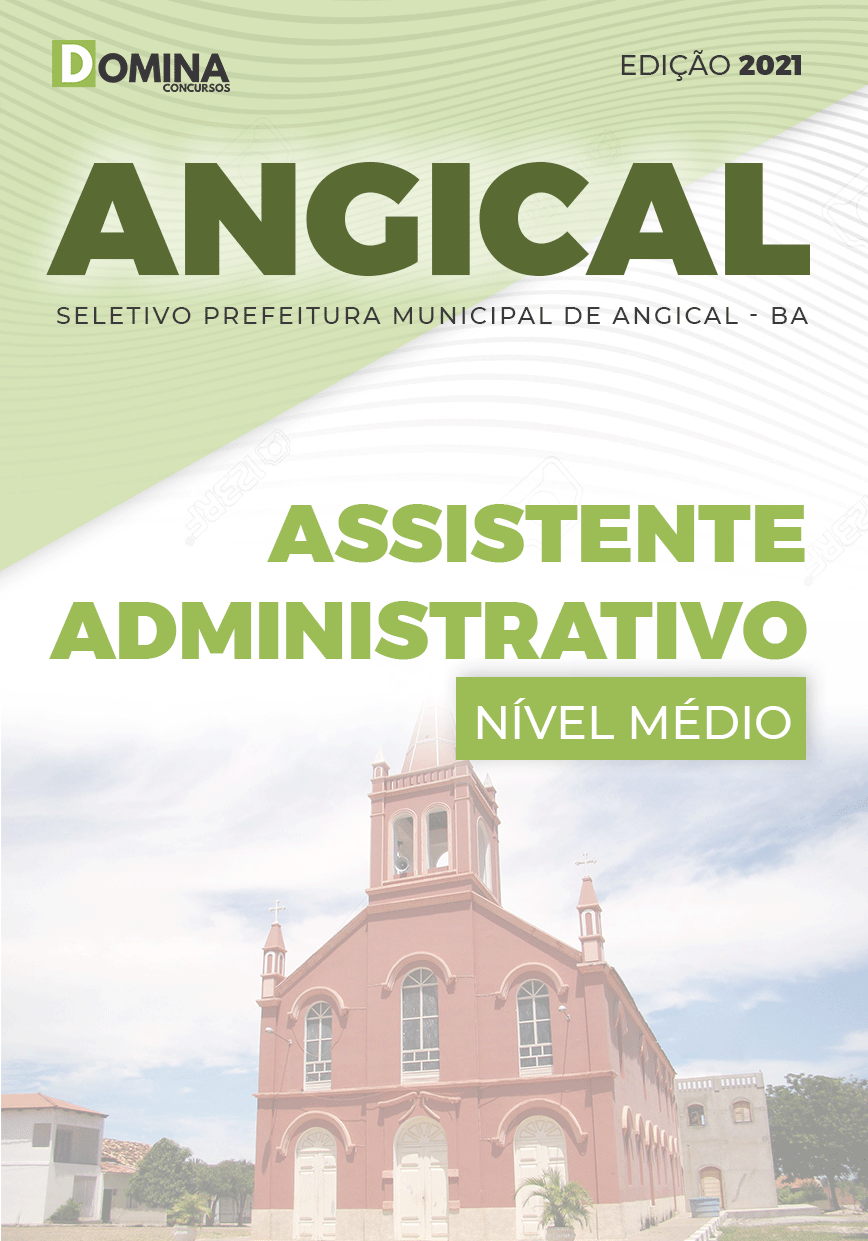 Apostila Seletivo Pref Angical BA 2021 Assistente Administrativo