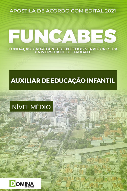 Apostila FUNCABES SP 2021 Auxiliar de Educação Infantil