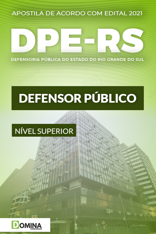 Apostila Concurso DPE RS 2021 Defensor Público