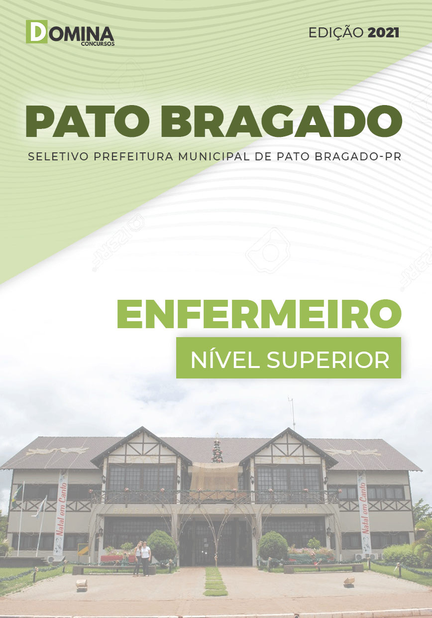 Apostila Seletivo Pref Pato Bragado PR 2021 Enfermeiro
