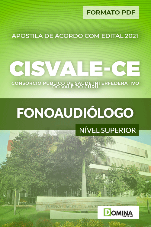 Apostila Processo Seletivo CISVALE CE 2021 Fonoaudiólogo