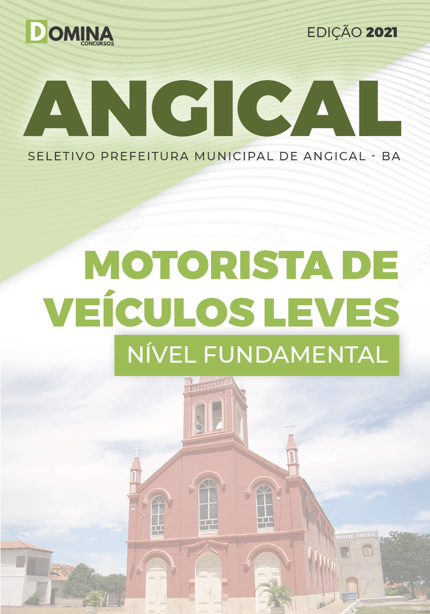Apostila Pref Angical BA 2021 Motorista de Veículos Leves
