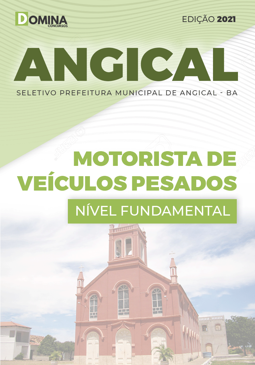 Apostila Pref Angical BA 2021 Motorista de Veículos Pesados