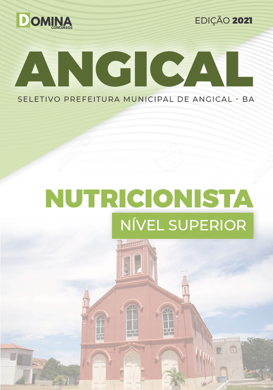 Apostila Processo Seletivo Pref Angical BA 2021 Nutricionista