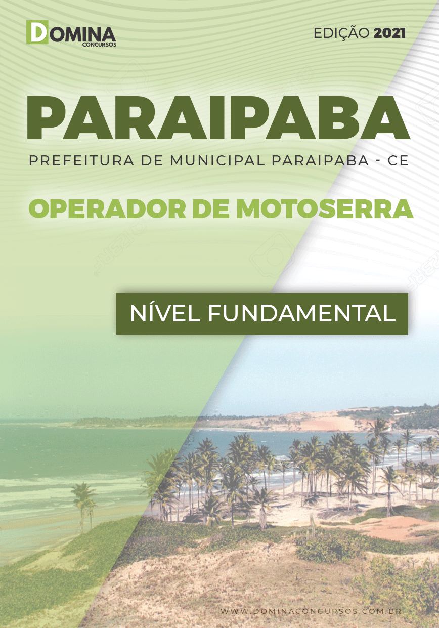 Apostila Pref Paraipaba CE 2021 Operador de Motoserra