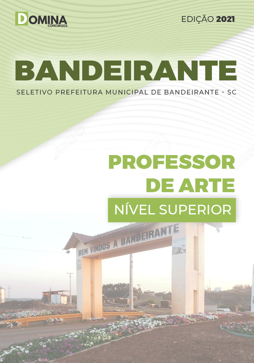 Apostila Seletivo Pref Bandeirante SC 2021 Professor de Arte