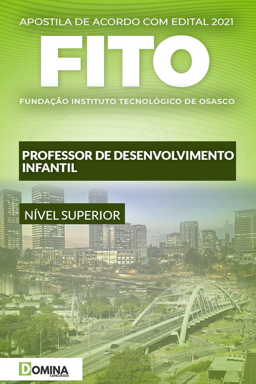 Apostila FITO SP 2021 Professor de Desenvolvimento Infantil