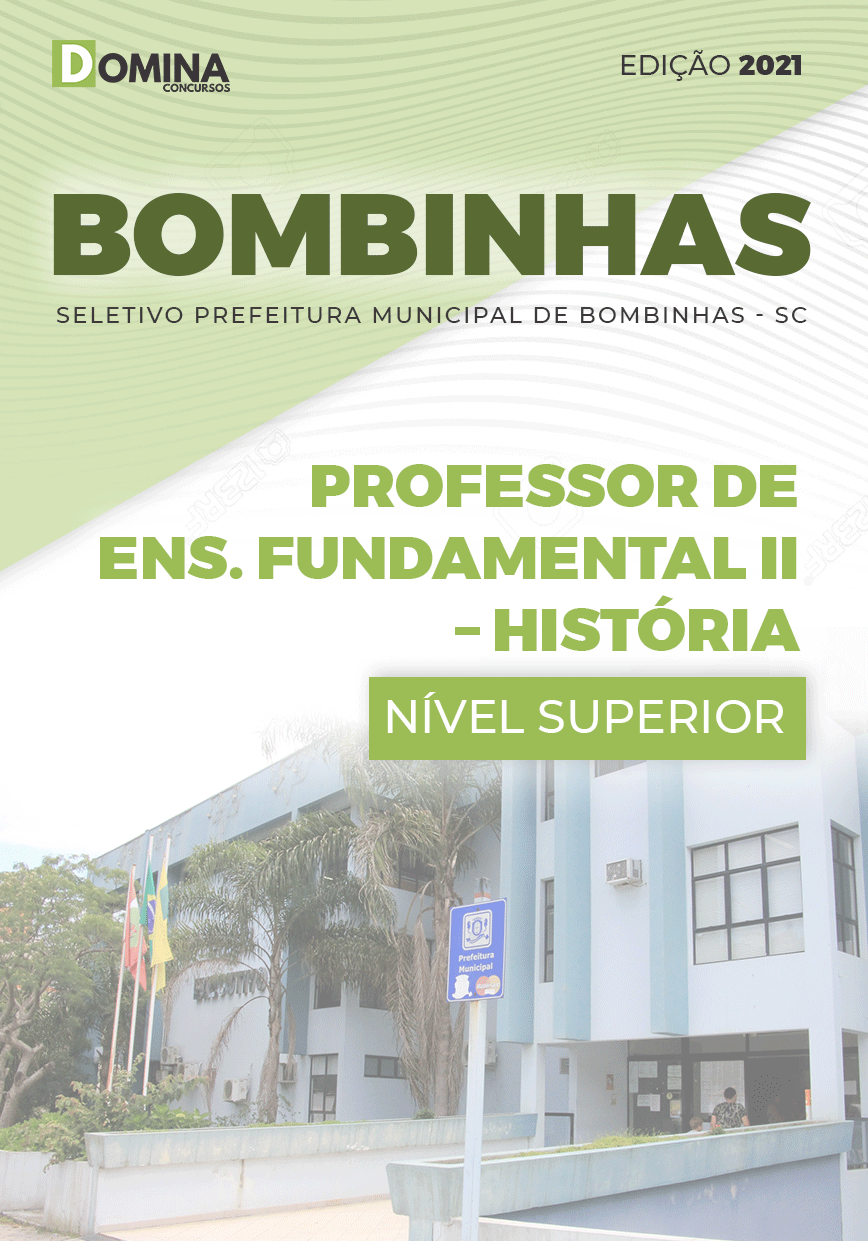 Apostila Pref Bombinhas SC 2021 Professor II História