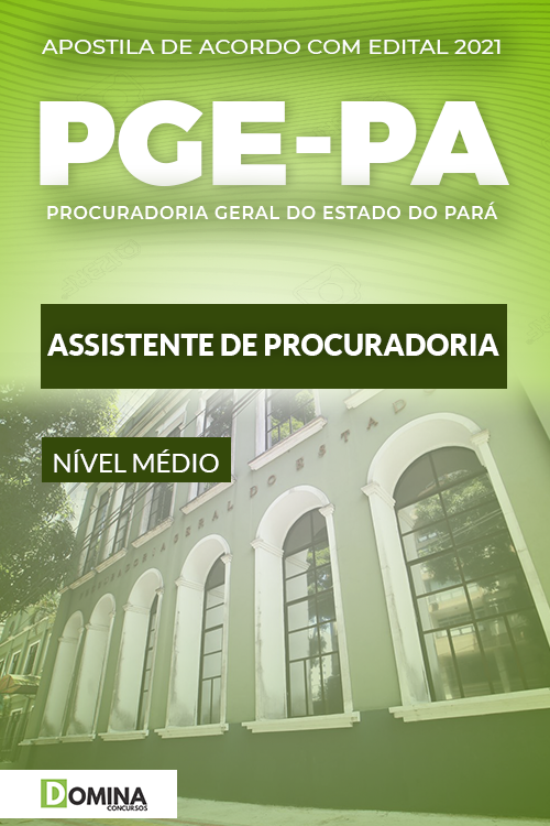 Apostila Concurso PGE PA 2021 Assistente de Procuradoria