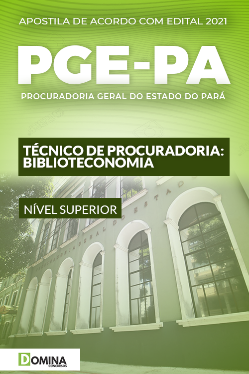 Apostila PGE PA 2021 Técnico de Procuradoria Biblioteconomia
