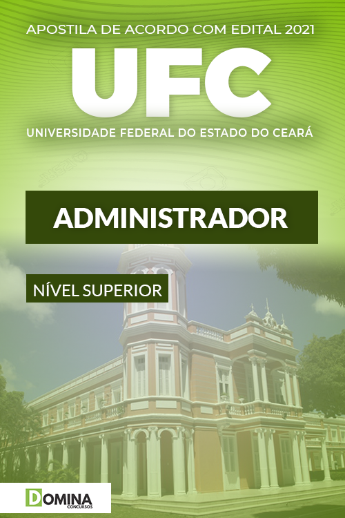 Apostila Digital Concurso UFC 2022 Administrador