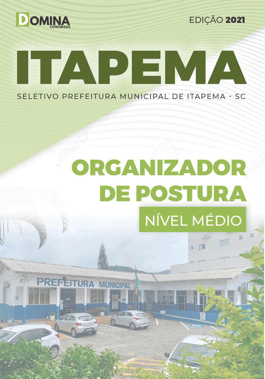 Apostila Seletivo Itapema SC 2021 Organizador de Postura