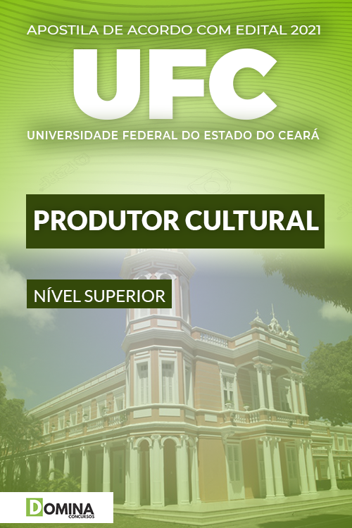 Apostila Digital Concurso UFC 2022 Produtor Cultural