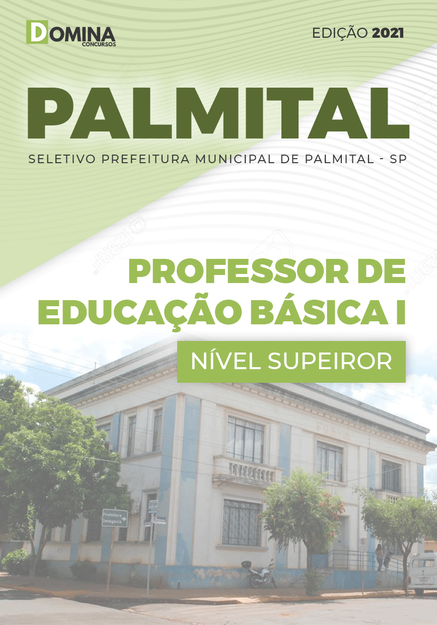 Apostila Pref Palmital SP 2021 Professor de Educação Básica I