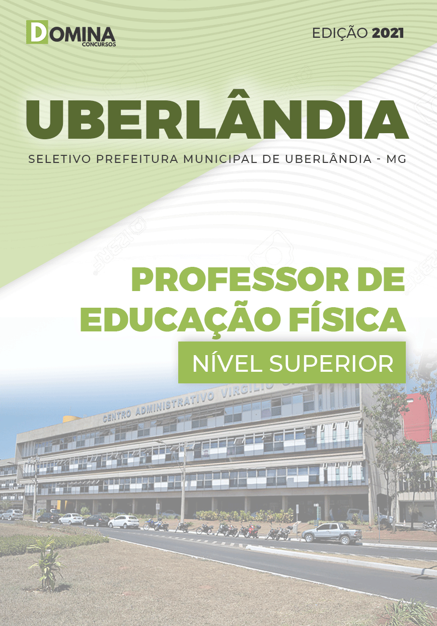Apostila Uberlândia MG 2021 Professor de Educação Física