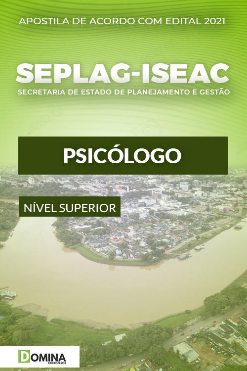 Apostila Concurso SEPLAG ISE AC 2021 Psicólogo
