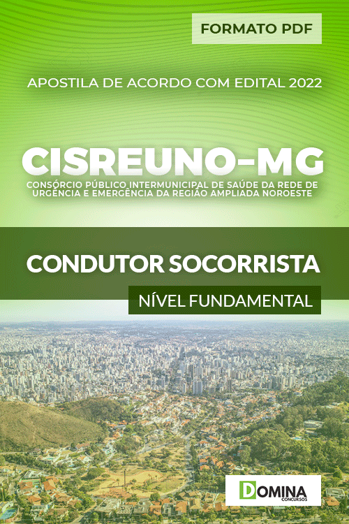 Apostila Seletivo CISREUNO MG 2022 Condutor Socorrista