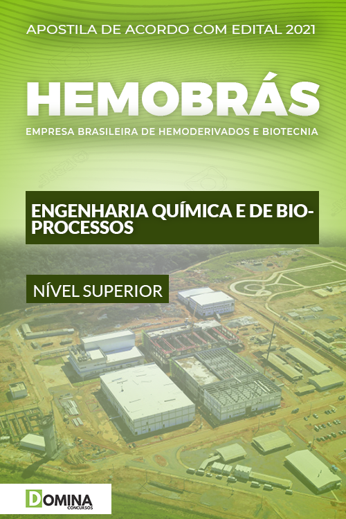 Apostila Hemobrás 2021 Engenharia Química e de Bioprocessos