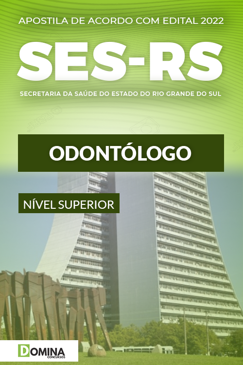 Apostila Concurso Público SES RS 2022 Odontólogo