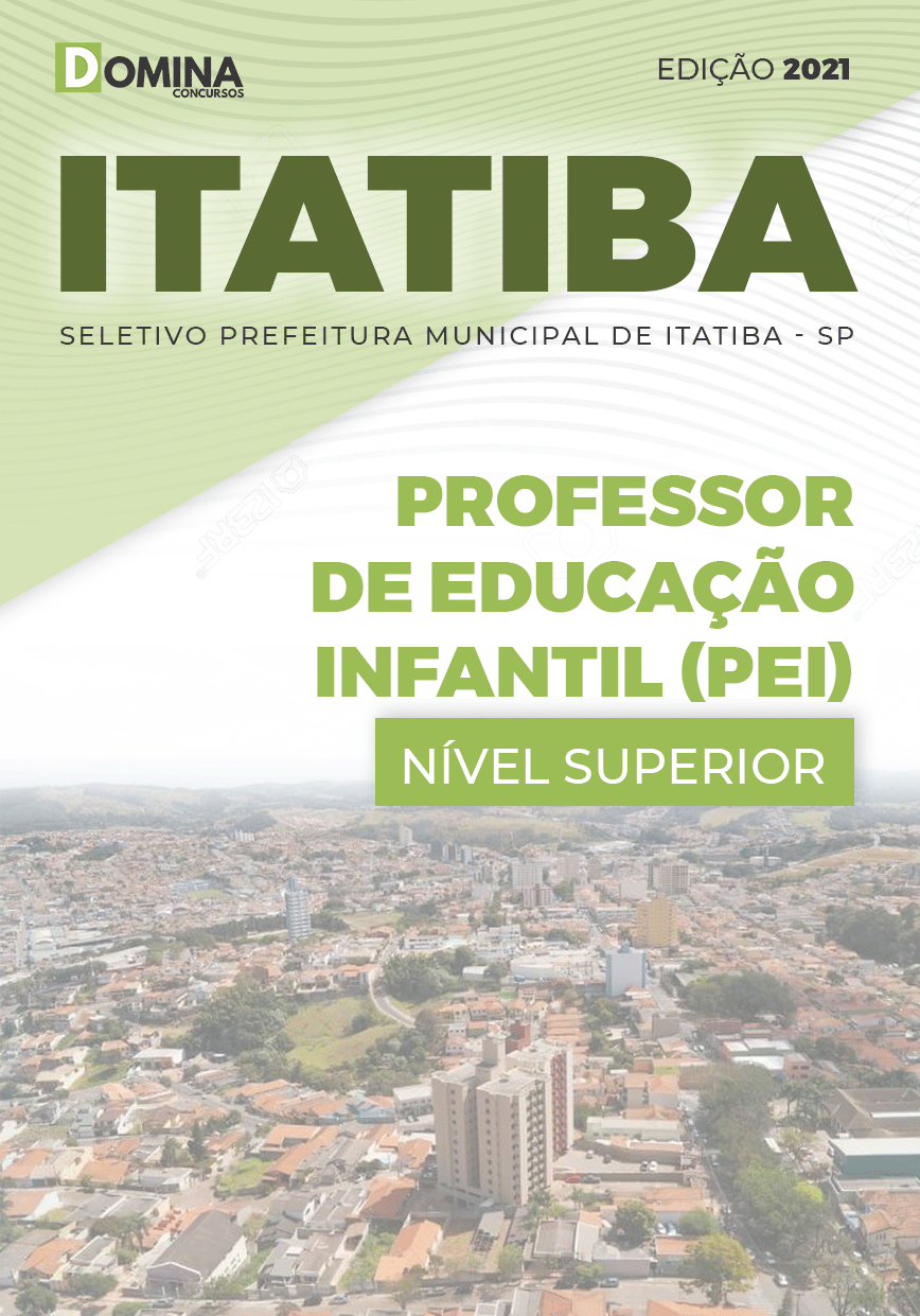Apostila Pref Itatiba SP 2021 Professor Educação Infantil PEI