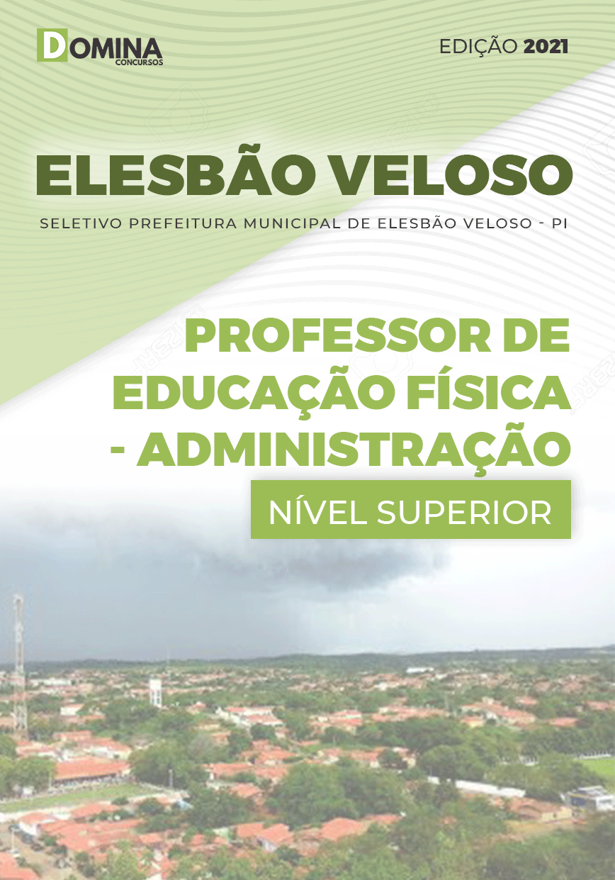 Apostila Elesbão Veloso PI 2021 Professor de Educação Física
