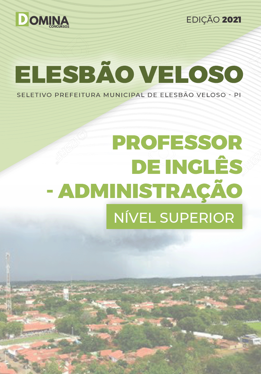 Apostila Pref Elesbão Veloso PI 2021 Professor de Inglês