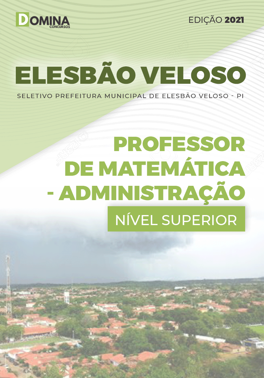 Apostila Pref Elesbão Veloso PI 2021 Professor de Matemática