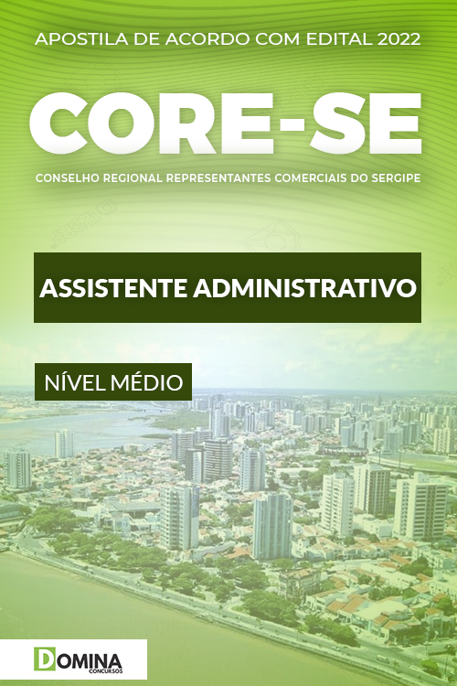 Apostila Concurso CORE SE 2022 Assistente Administrativo