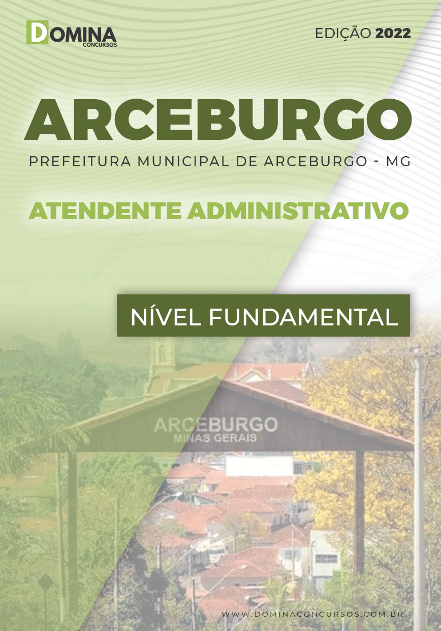 Apostila Pref Arceburgo MG 2022 Atendente Administrativo