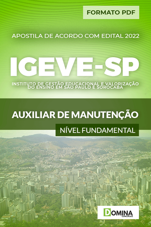 Apostila Concurso IGEVE SP 2022 Auxiliar de Manutenção