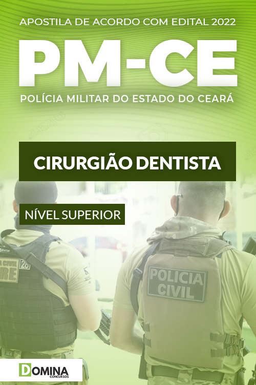 Apostila Digital Concurso PM CE 2022 Cirurgião Dentista