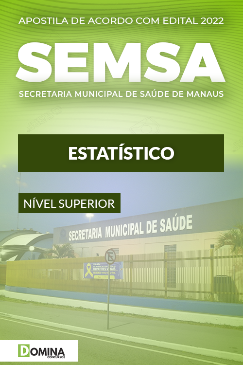 Apostila Digital Concurso SEMSA AM 2022 Estatístico