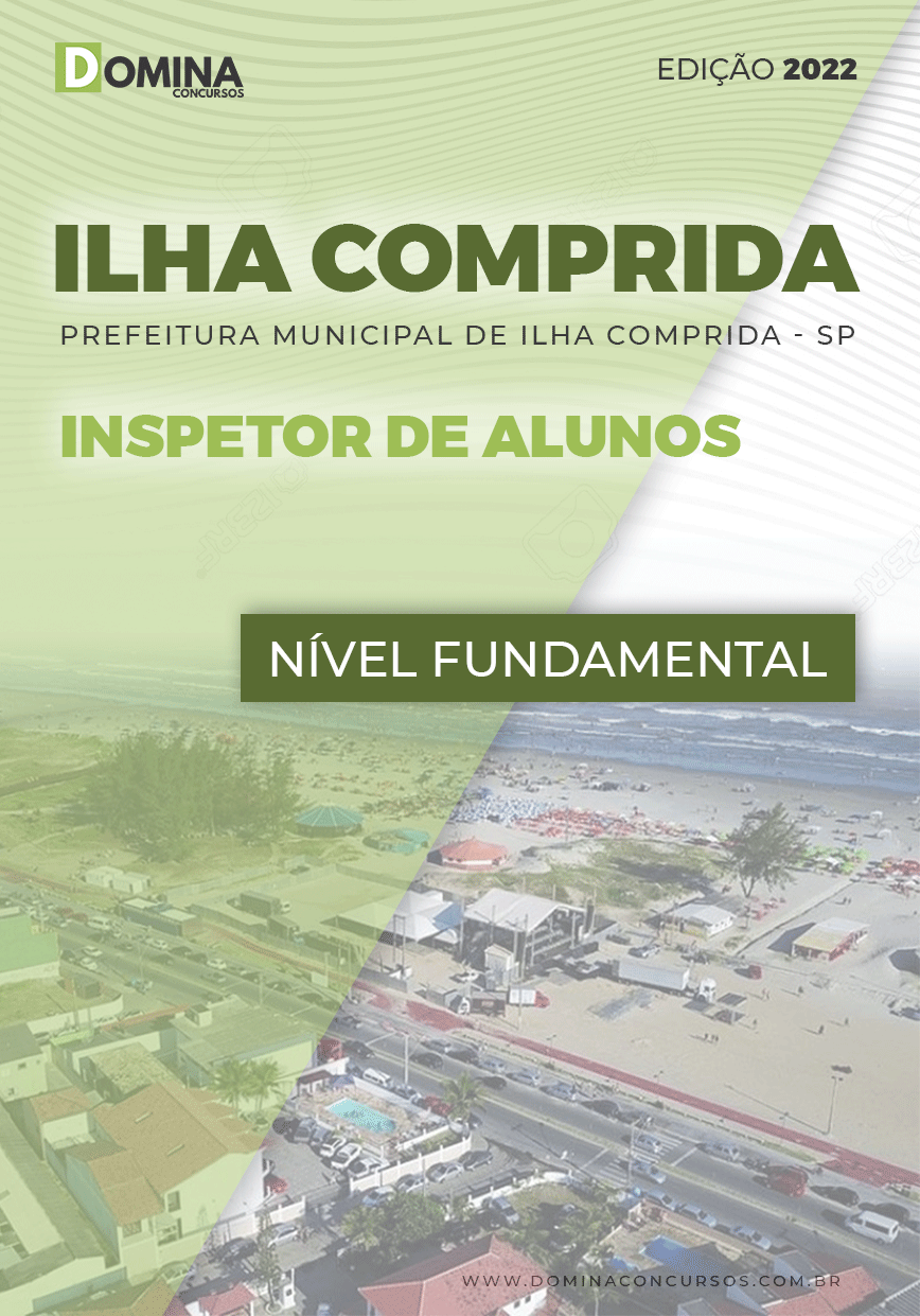 Apostila Ilha Comprida SP 2022 Inspetor de Alunos