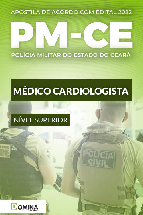Apostila Concurso PM CE 2022 Médico Cardiologista