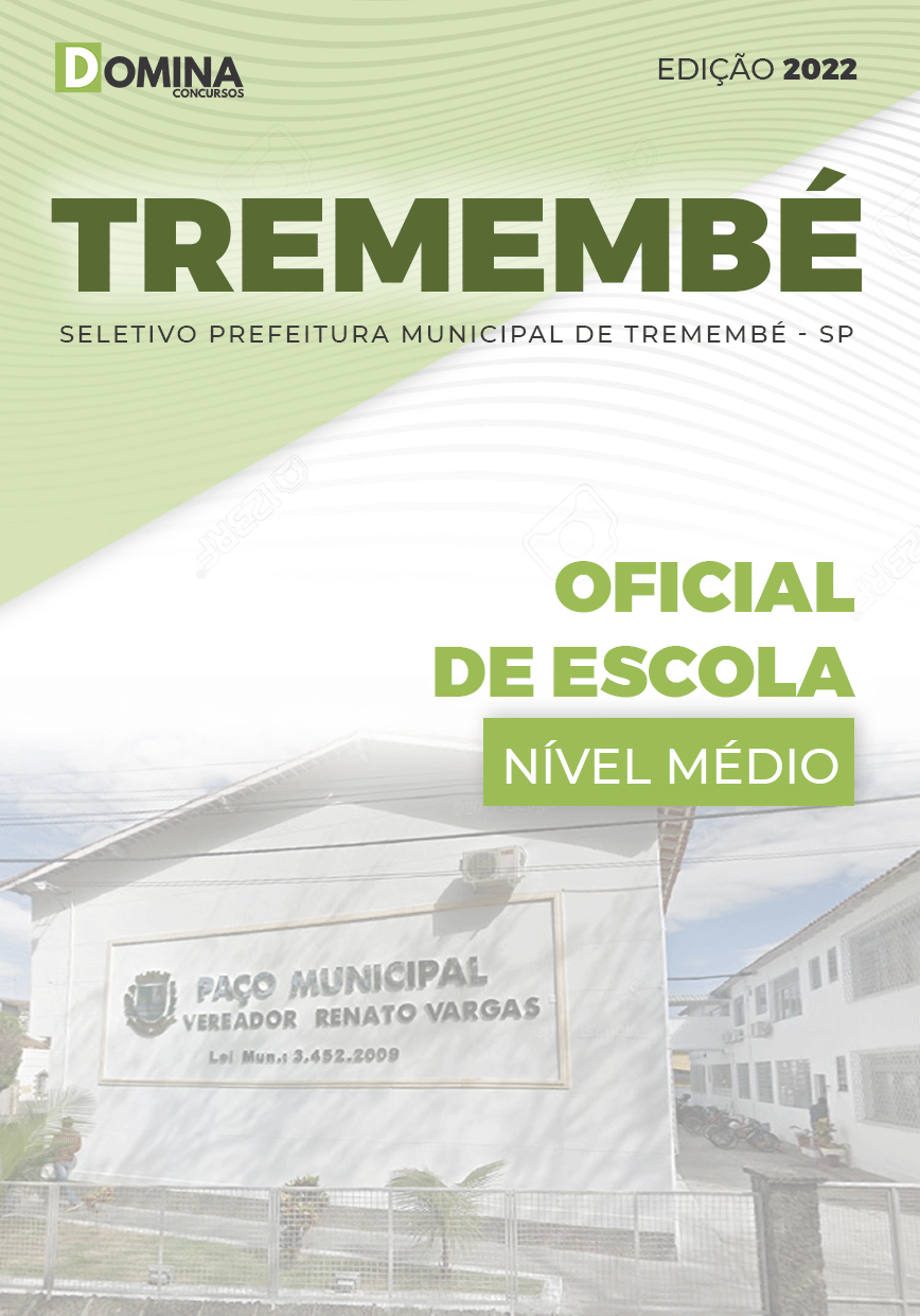 Apostila Seletivo Pref Tremembé SP 2022 Oficial de Escola